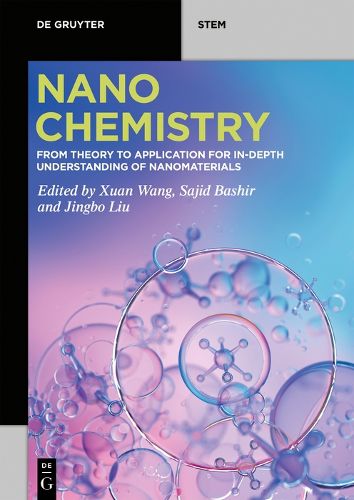 Cover image for NanoChemistry: From Theory to Application for In-Depth Understanding of Nanomaterials