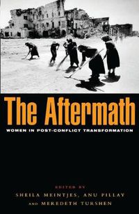 Cover image for The Aftermath: Women in Post-conflict Transformation