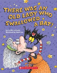 Cover image for There Was an Old Lady Who Swallowed a Bat! (a Board Book)