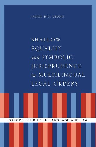 Cover image for Shallow Equality and Symbolic Jurisprudence in Multilingual Legal Orders