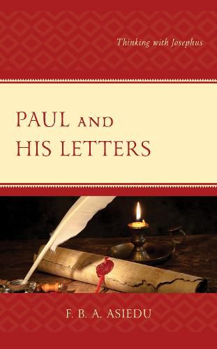 Cover image for Paul and His Letters: Thinking with Josephus