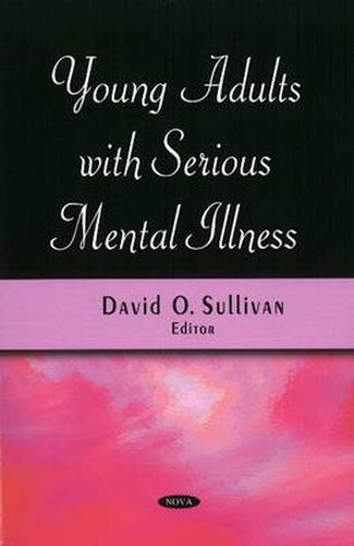 Young Adults with Serious Mental Illness