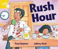 Cover image for Rigby Star Guided 1 Yellow Level:  Rush Hour Pupil Book (single)