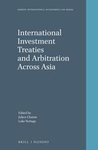 Cover image for International Investment Treaties and Arbitration Across Asia