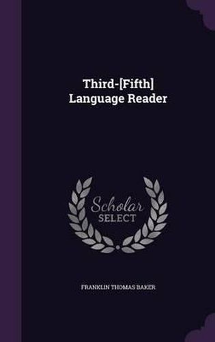 Cover image for Third-[Fifth] Language Reader