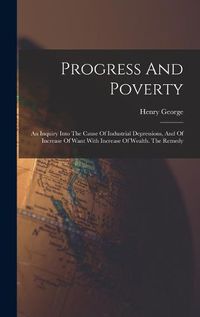 Cover image for Progress And Poverty