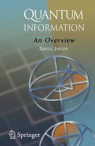 Cover image for Quantum Information: An Overview