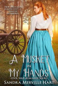 Cover image for A Musket in My Hands