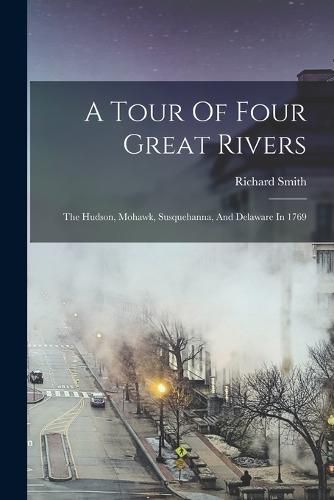 Cover image for A Tour Of Four Great Rivers