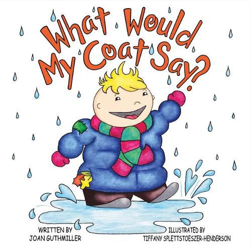 Cover image for What Would My Coat Say?