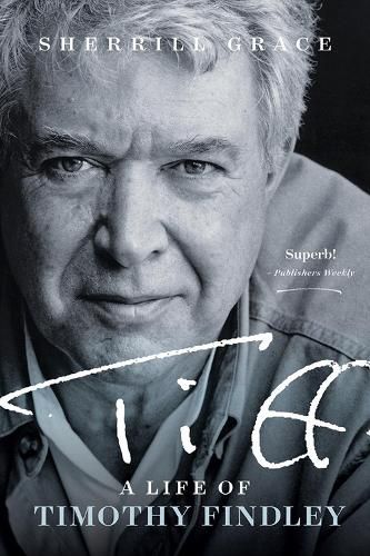 Cover image for TIFF: A Life of Timothy Findley