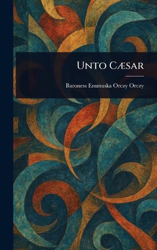 Cover image for Unto Caesar