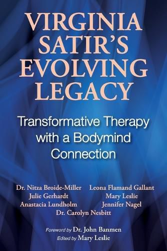 Virginia Satir's Evolving Legacy