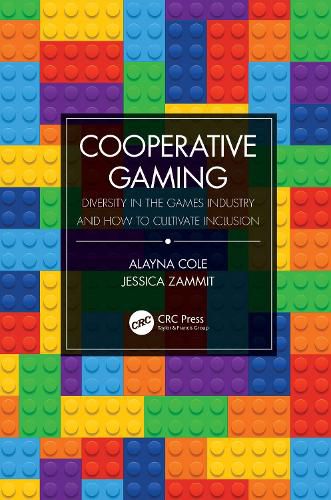 Cooperative Gaming: Diversity in the Games Industry and How to Cultivate Inclusion