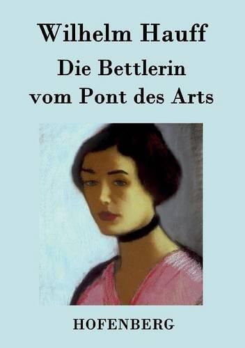 Cover image for Die Bettlerin vom Pont des Arts