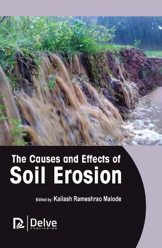 Cover image for The Causes and Effects of Soil Erosion