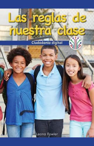 Cover image for Las Reglas de Nuestra Clase: Ciudadania Digital (Our Class Rules: Digital Citizenship)