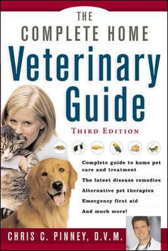 Cover image for The Complete  Home Veterinary Guide
