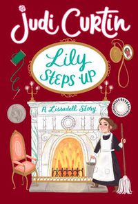 Cover image for Lily Steps Up: A Lissadell Story