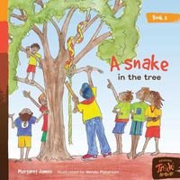 Cover image for A snake in the tree