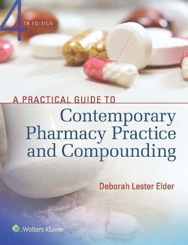 Cover image for A Practical Guide to Contemporary Pharmacy Practice and Compounding