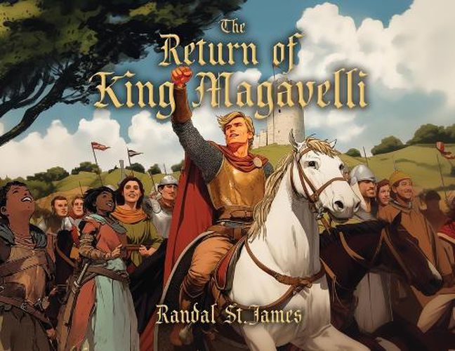 The Return of King Magavelli