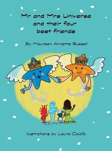 Cover image for Mr and Mrs Universe and their four best friends