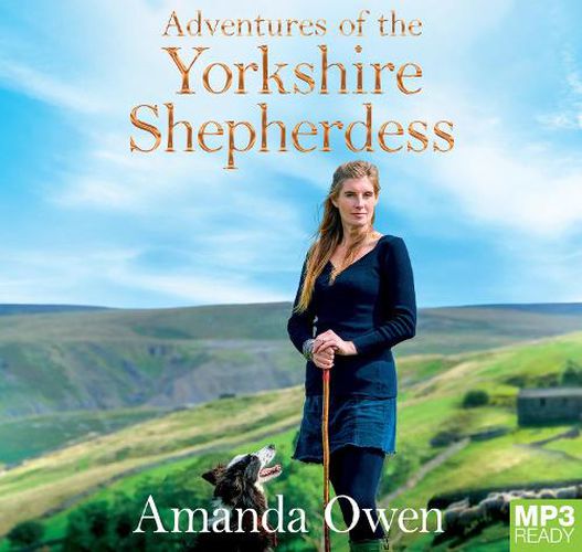Adventures Of The Yorkshire Shepherdess