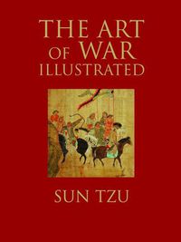 Cover image for The Art of War Illustrated