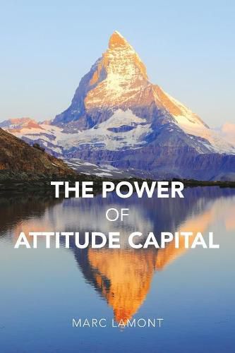 Cover image for The Power of Attitude Capital