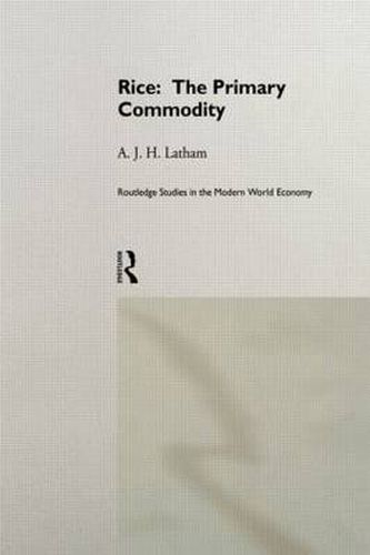 Cover image for Rice: The Primary Commodity