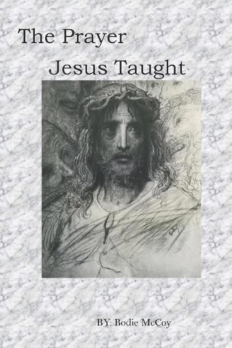 Cover image for The Prayer Jesus Taught