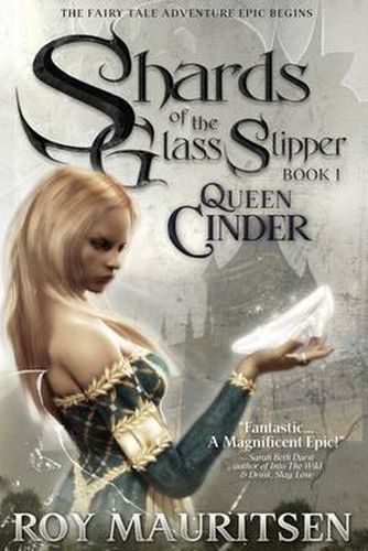 Cover image for Shards of the Glass Slipper: Queen Cinder