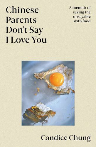 Cover image for Chinese Parents Don't Say I Love You