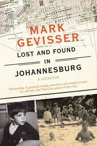 Cover image for Lost and Found in Johannesburg: A Memoir