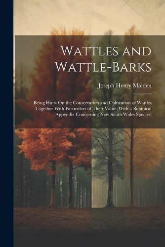 Wattles and Wattle-Barks