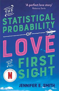 Cover image for The Statistical Probability of Love at First Sight