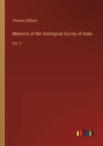 Memoirs of the Geological Survey of India