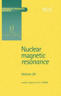 Cover image for Nuclear Magnetic Resonance: Volume 29