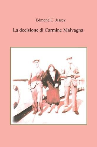 Cover image for La decisione di Carmine Malvagna