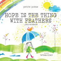 Cover image for Hope Is the Thing with Feathers (Petite Poems)