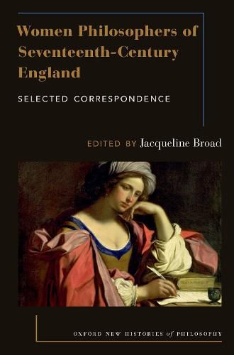 Cover image for Women Philosophers of Seventeenth-Century England: Selected Correspondence