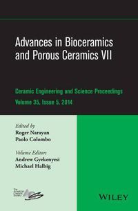 Cover image for Advances in Bioceramics and Porous Ceramics VII, Volume 35, Issue 5