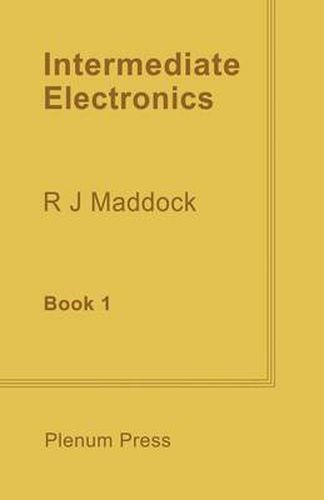 Cover image for Intermediate Electronics: Book 1