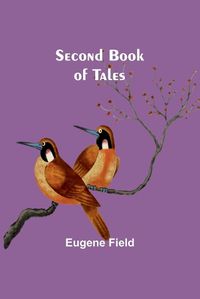 Cover image for Second Book of Tales