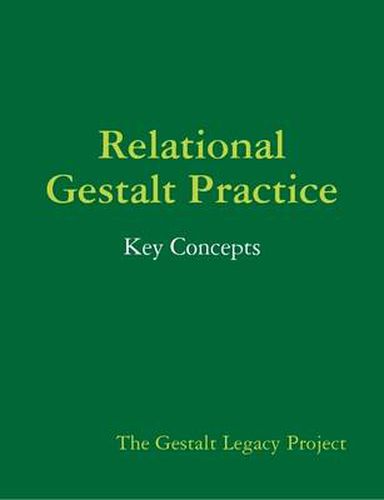 Cover image for Relational Gestalt Practice: Key Concepts