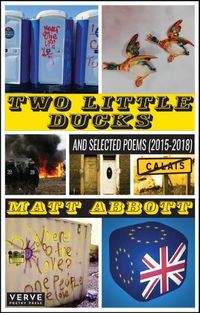 Cover image for Two Little Ducks: and Selected Poems (2015-2018)