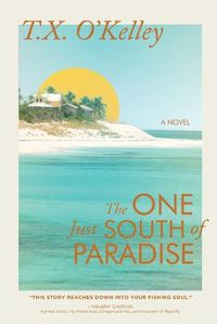 Cover image for The One Just South of Paradise