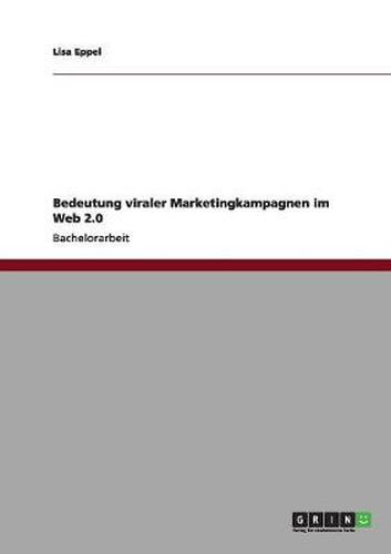 Cover image for Bedeutung viraler Marketingkampagnen im Web 2.0