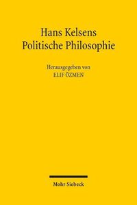 Cover image for Hans Kelsens Politische Philosophie